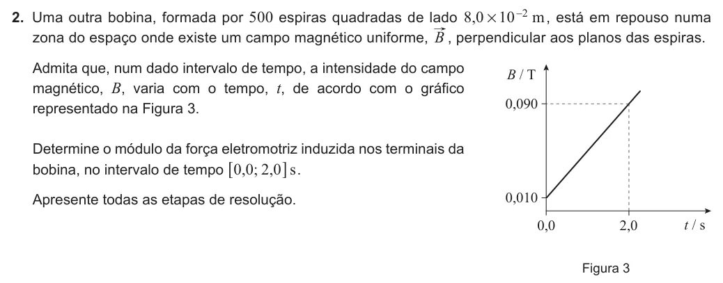 Exercise Part II · 2 — 2. Uma outra bobina, formada por 500 espiras quadradas de lado , m 8 0 10 2 # - , está em repouso numa zona do espaço onde existe um campo magnético uniforme, B , perpendicular aos planos das espiras. Admita que, num…