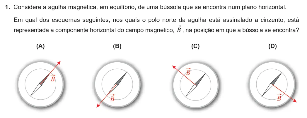 Exercise Part III · 1 — 1. Considere a agulha magnética, em equilíbrio, de uma bússola que se encontra num plano horizontal. Em qual dos esquemas seguintes, nos quais o polo norte da agulha está assinalado a cinzento, está representada a…
