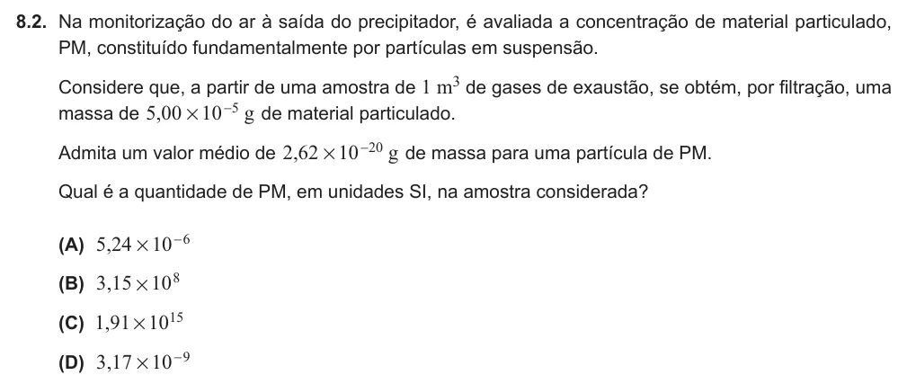 Exercise 8.2 — 8.2. Na monitorização do ar à saída do precipitador, é avaliada a concentração de material particulado, PM, constituído fundamentalmente por partículas em suspensão. Considere que, a partir de uma amostra de 1 m3 de…