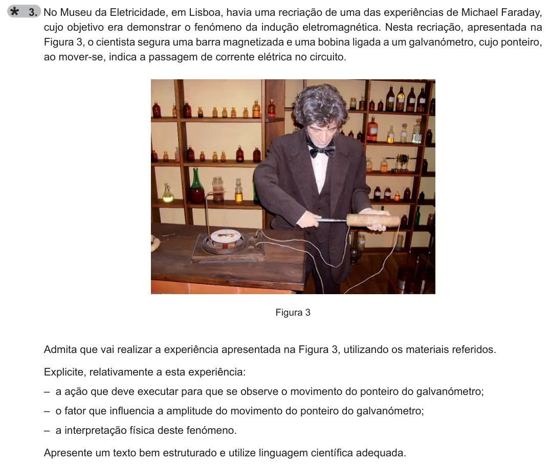 Exercise 3 — 3. No Museu da Eletricidade, em Lisboa, havia uma recriação de uma das experiências de Michael Faraday, cujo objetivo era demonstrar o fenómeno da indução eletromagnética. Nesta recriação, apresentada na Figura 3, o…