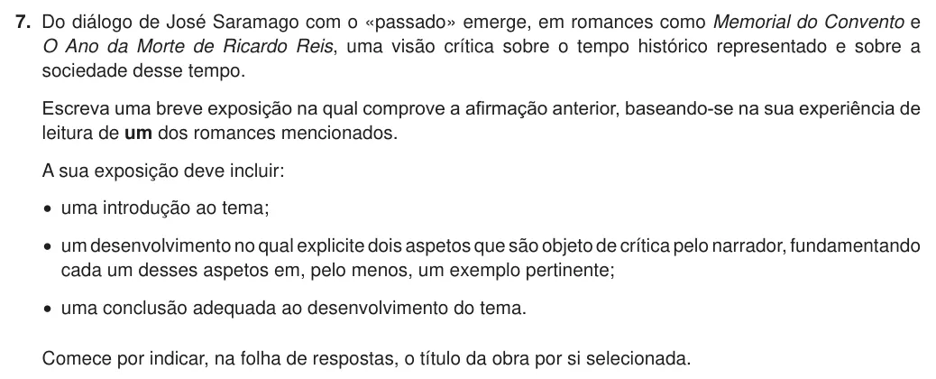 Exercise Part I · 7 — 7. Do diálogo de José Saramago com o «passado» emerge, em romances como Memorial do Convento e O Ano da Morte de Ricardo Reis, uma visão crítica sobre o tempo histórico representado e sobre a sociedade desse tempo.…